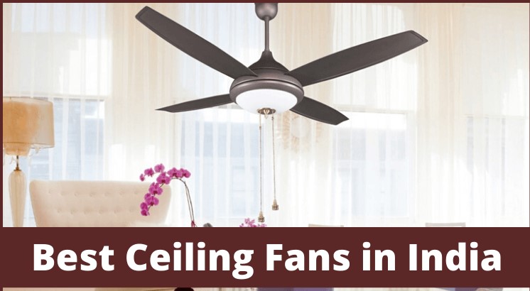 best-ceiling-fans-in-india