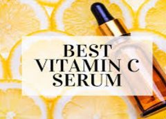 All you Need to know about Vitamin C Serums