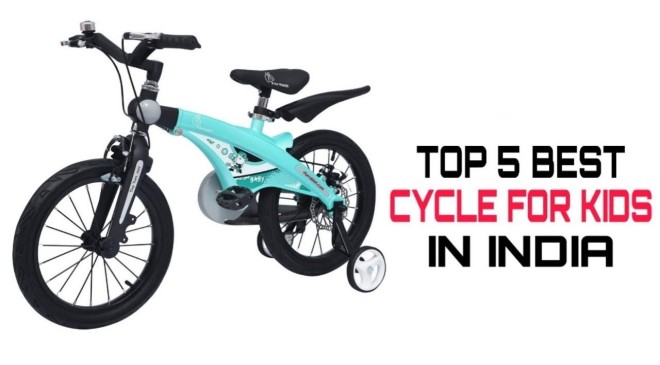 Top Cycles You can buy for your Kids in India