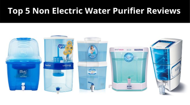 Non Electric water purifier