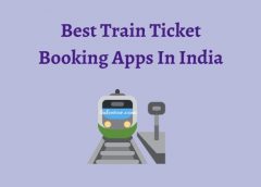 5 Popular train ticket booking apps in india