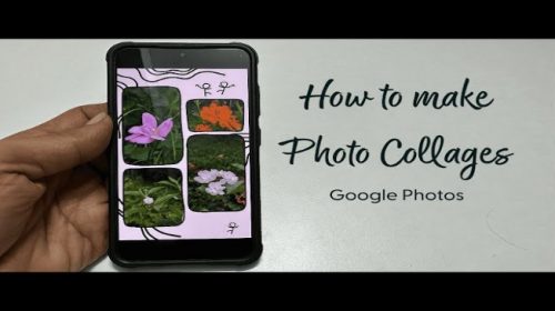 Process to create collage in Google photos